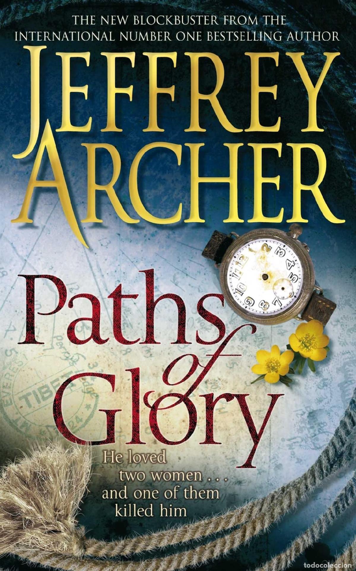 Libros: PATHS OF GLORY [TAPA BLANDA] ARCHER, JEFFREY -