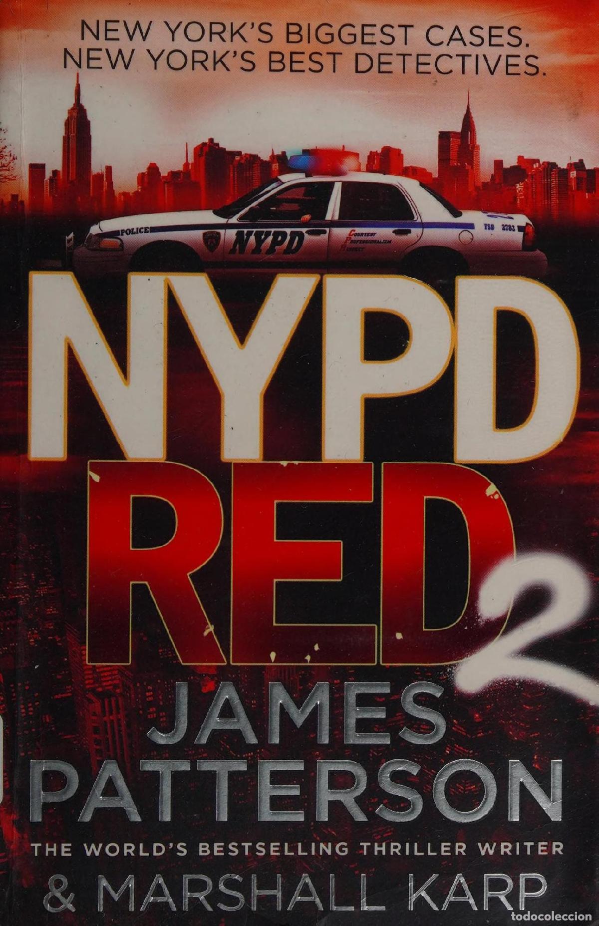 books: NYPD RED 2: A VIGILANTE KILLER DEALS OUT A DEADLY TYPE OF JUSTICE [TAPA BLANDA] PATTERSON, JAMES -