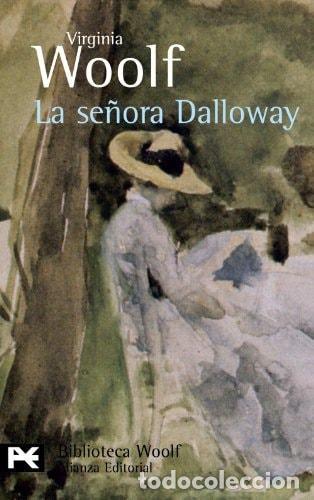 B&uuml;cher: LA SE&Ntilde;ORA DALLOWAY (EL LIBRO DE BOLSILLO - BIBLIOTECAS DE AUTOR - BIBLIOTECA WOOLF) WOOLF, VIRGINIA