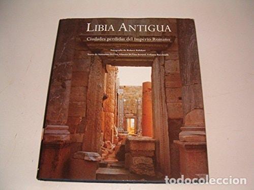 Libros: LIBIA ANTIGUA (FONDO) [TAPA DURA] DIVITA, ANTONIO -