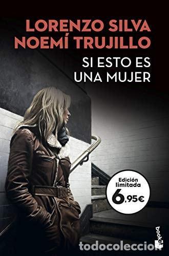 Livros em segunda m&atilde;o: SI ESTO ES UNA MUJER - Silva, Lorenzo. Trujillo, Noem&iacute;