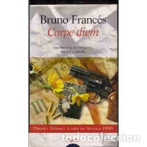 B&uuml;cher: CARPE DIEM (ALGAIDA LITERARIA) [TAPA DURA] FRANCES GIMENEZ, BRUNO -