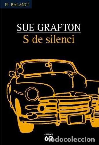 Livres: S DE SILENCI - Grafton, Sue