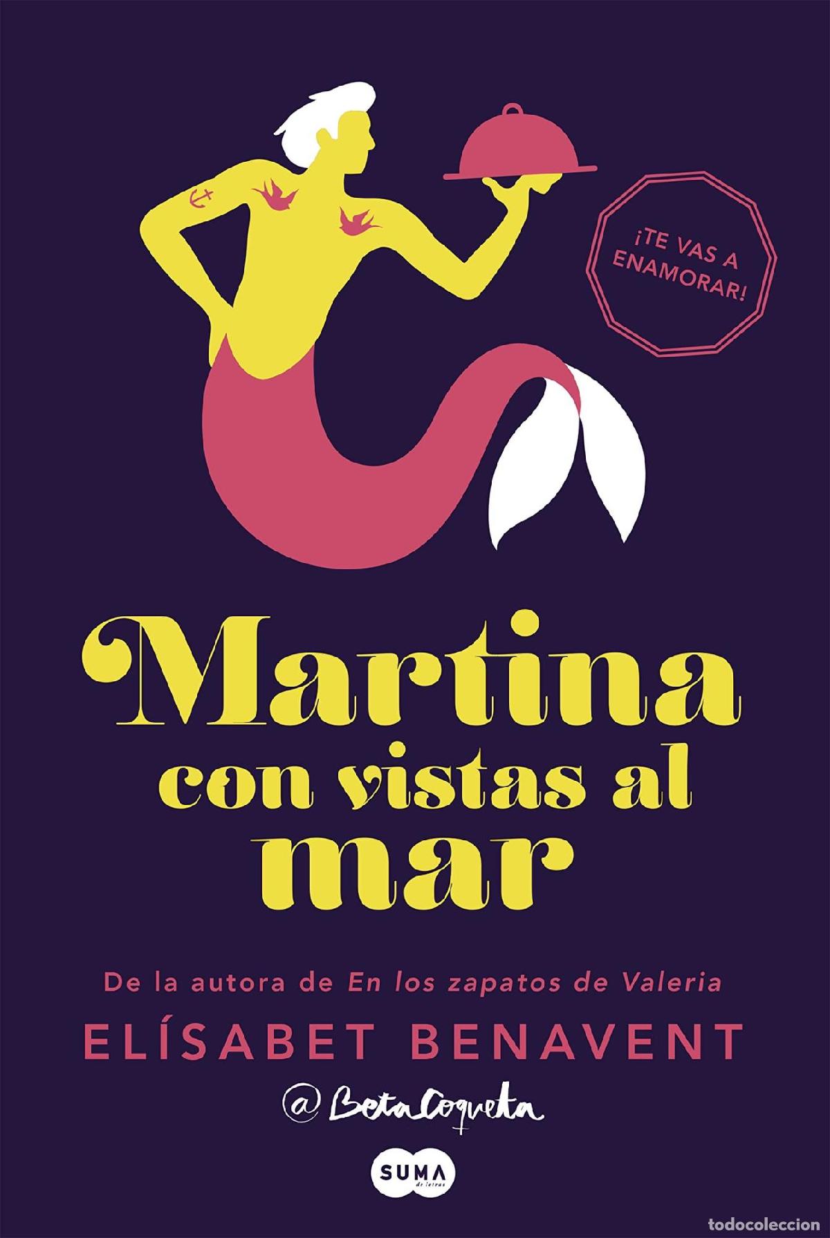 Libri di seconda mano: MARTINA CON VISTAS AL MAR (HORIZONTE MARTINA 1) - Benavent, El&iacute;sabet