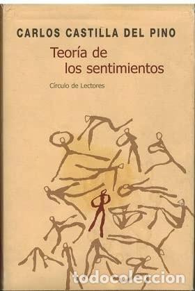 Libros: TEOR&Iacute;A DE LOS SENTIMIENTOS [TAPA DURA] CARLOS CASTILLA DEL PINO -