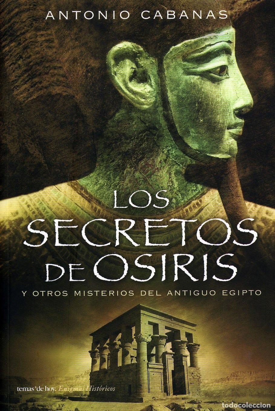 B&uuml;cher: LOS SECRETOS DE OSIRIS (ENIGMAS HIST&Oacute;RICOS) CABANAS, ANTONIO -