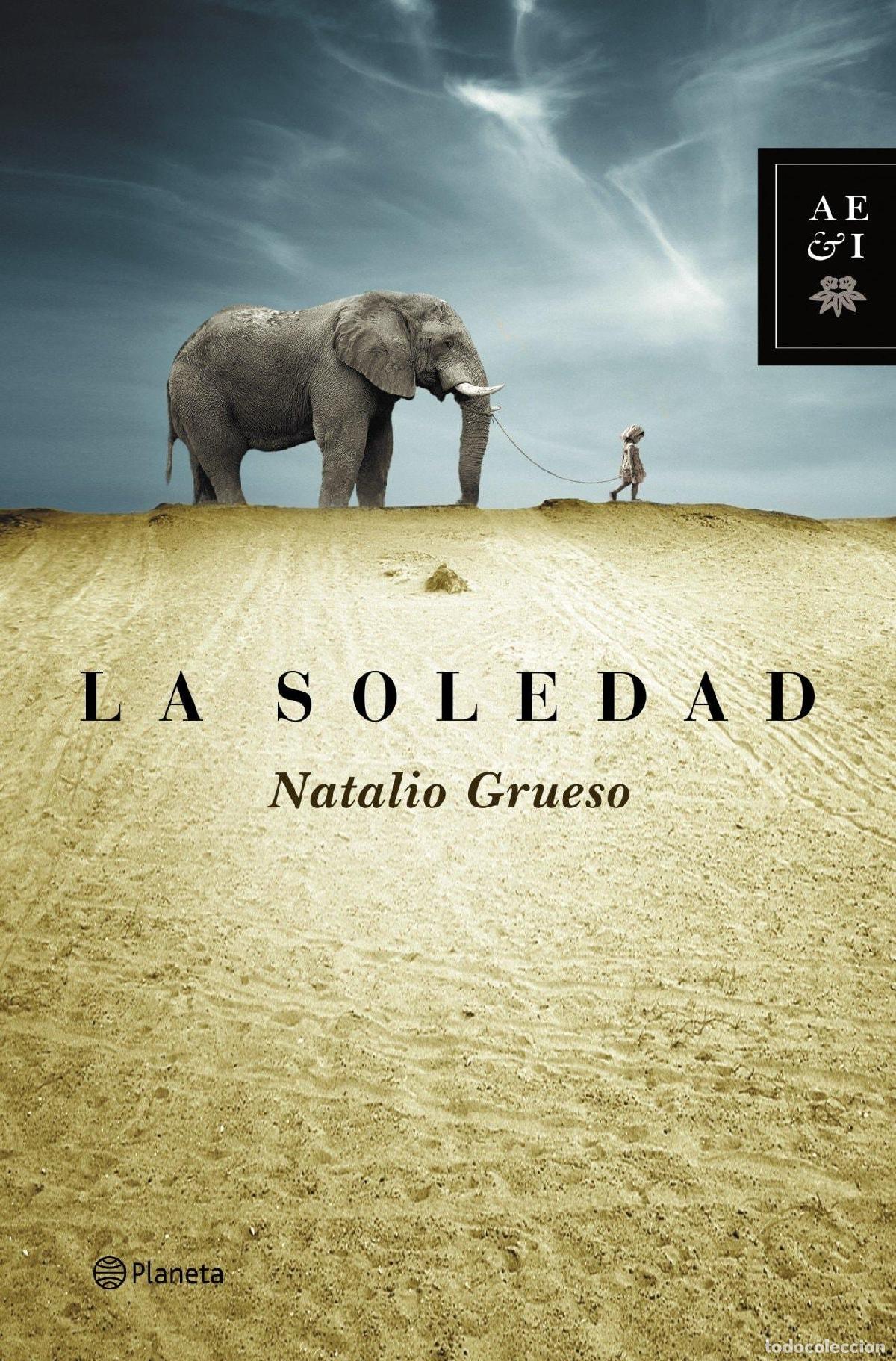 LA SOLEDAD - Grueso, Natalio