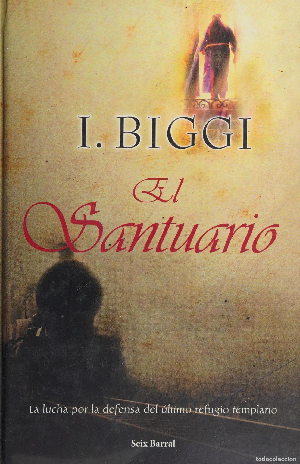 B&uuml;cher: EL SANTUARIO - Biggi, I.