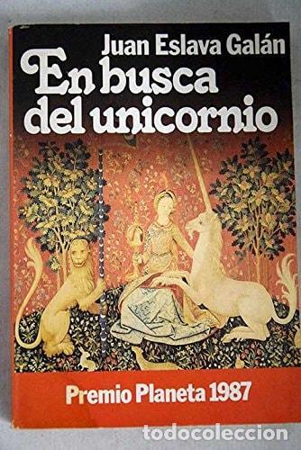 Libri di seconda mano: EN BUSCA DEL UNICORNIO JUAN ESLAVA GALAN -