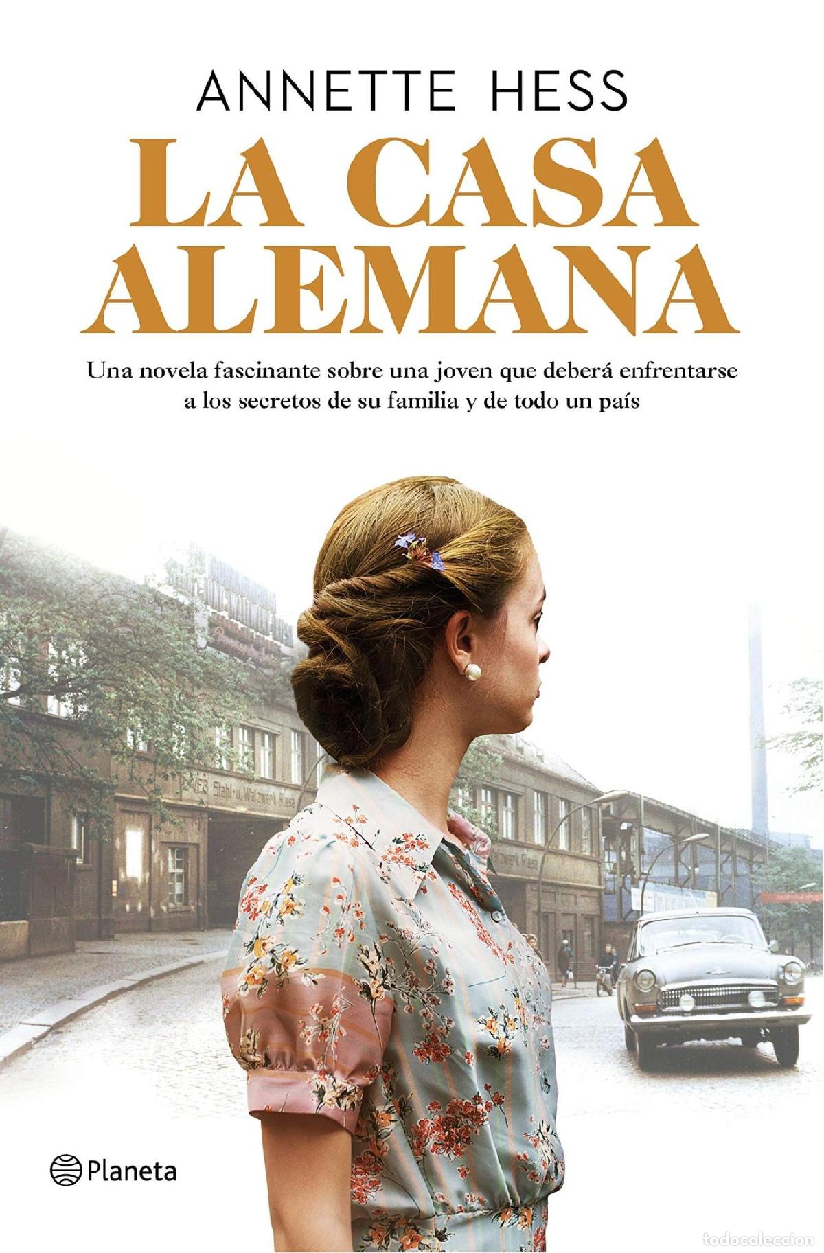 Libros: LA CASA ALEMANA - Hess, Annette