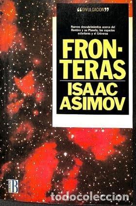 Libri di seconda mano: FRONTERAS ISAAC ASIMOV -
