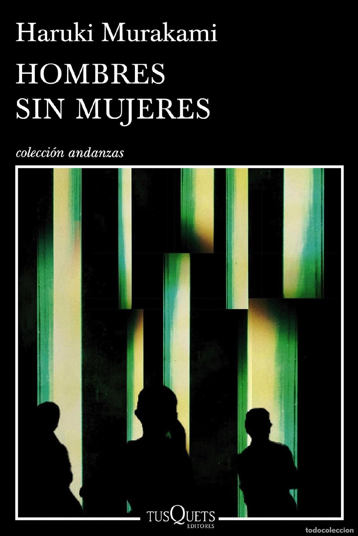 B&uuml;cher: HOMBRES SIN MUJERES - Murakami, Haruki