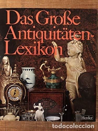 Libri di seconda mano: DAS GRO&Atilde;�E ANTIQUIT&Auml;TEN - LEXIKON [TAPA DURA] -