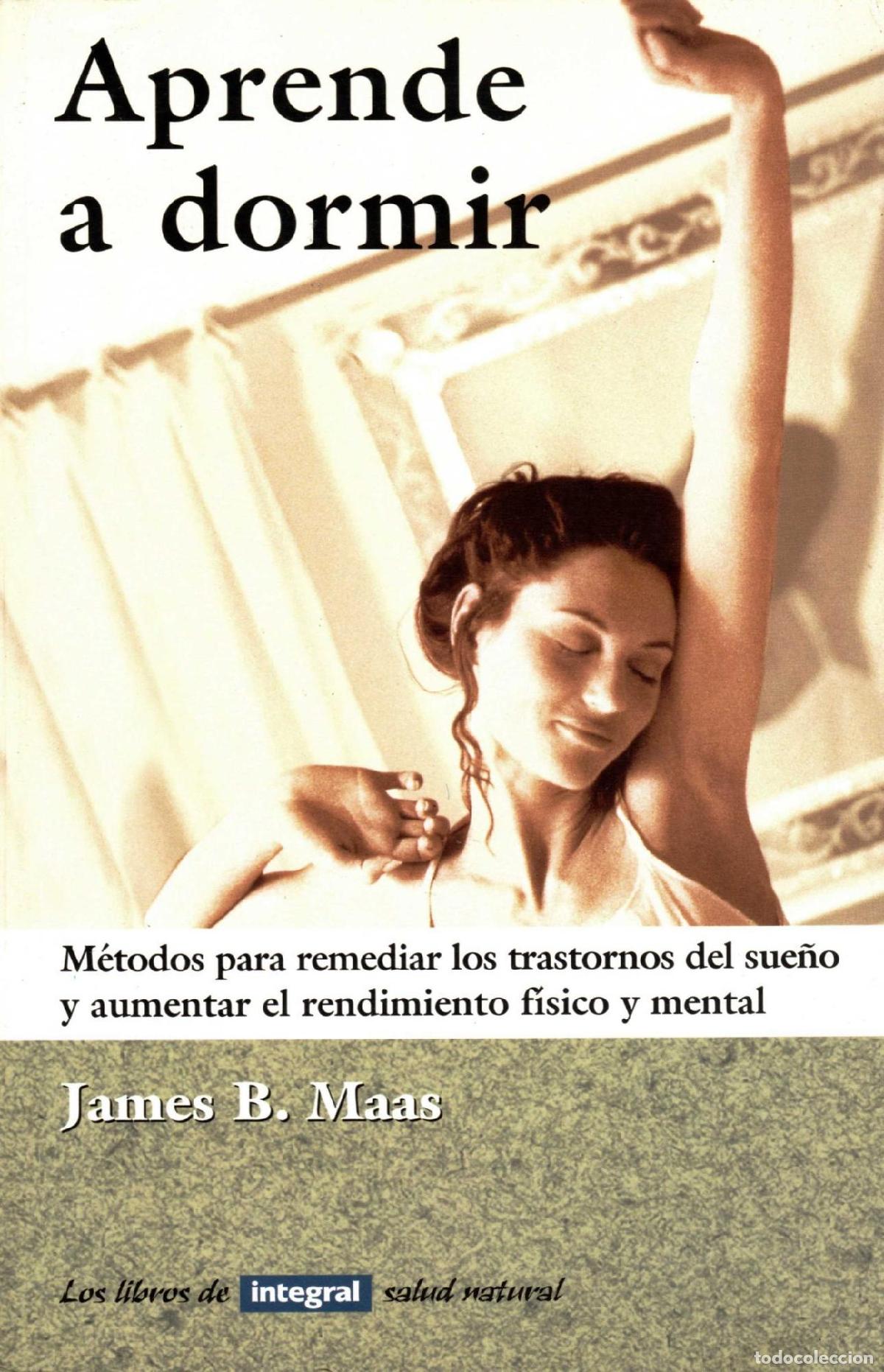 Libri di seconda mano: APRENDE A DORMIR - Maas James