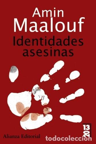 books: IDENTIDADES ASESINAS (13/20) MAALOUF, AMIN AND VILLAVERDE LANDA, FERNANDO -
