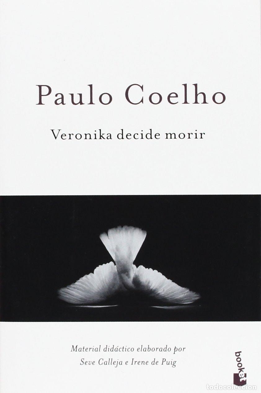 VERONIKA DECIDE MORIR (EDICI&Oacute;N ESCOLAR) - Coelho, Paulo