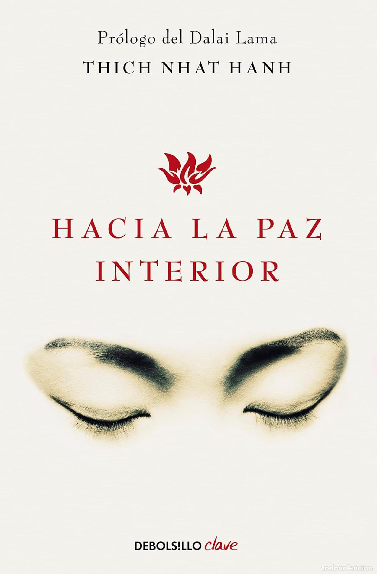 books: HACIA LA PAZ INTERIOR - Nhat Hanh, Thich
