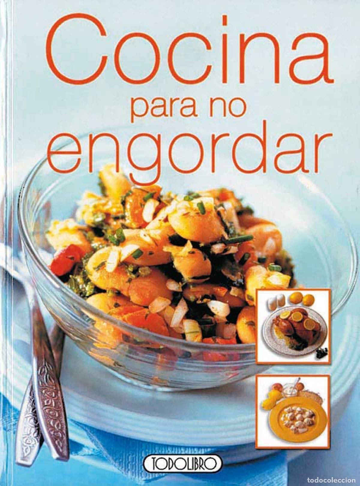 B&uuml;cher: COCINA PARA NO ENGORDAR - Todolibro, Equipo