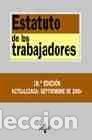 Libros: ESTATUTO DE LOS TRABAJADORES-TECNOS (BIBLIOTECA DE TEXTOS LEGALES) AA.VV. -