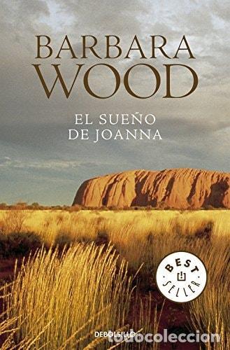 books: EL SUE&Ntilde;O DE JOANNA - Wood, Barbara