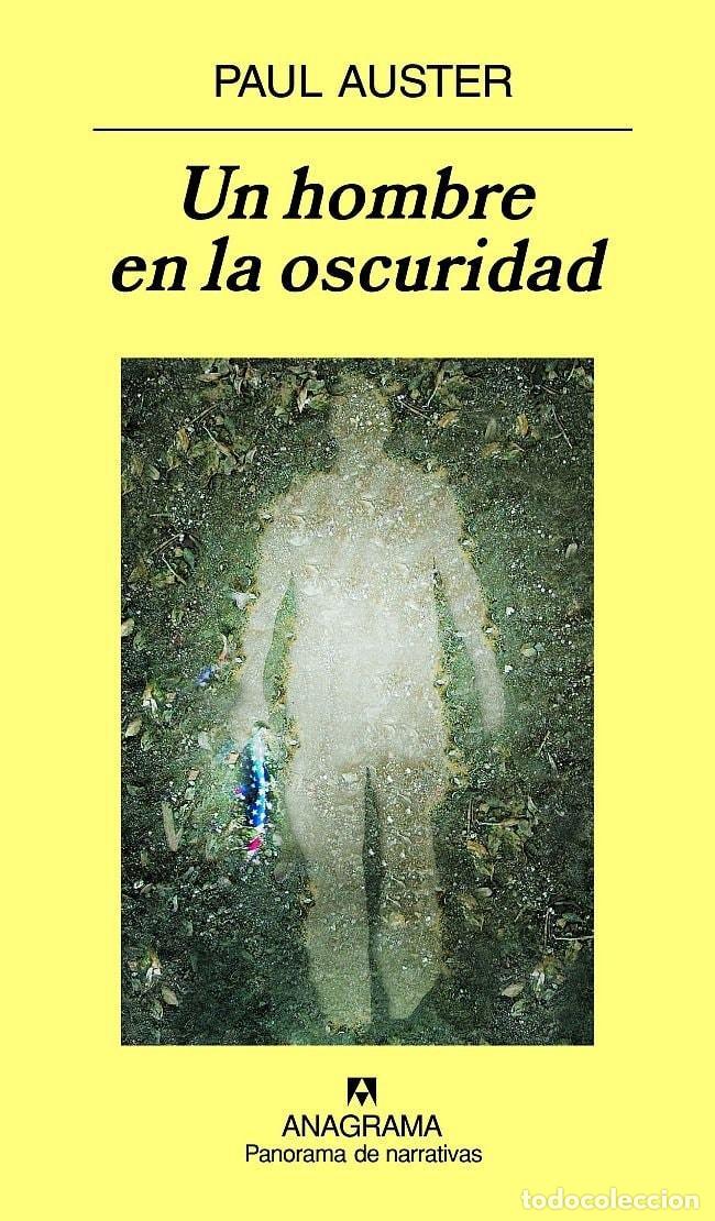 Livres: UN HOMBRE EN LA OSCURIDAD - Auster, Paul