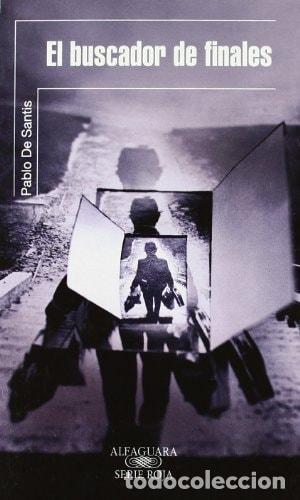B&uuml;cher: EL BUSCADOR DE FINALES - De Santis, Pablo