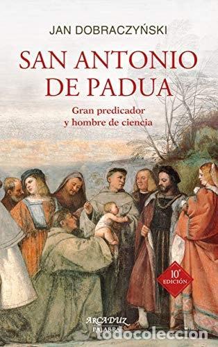 books: SAN ANTONIO DE PADUA - Dobraczynski, Jan
