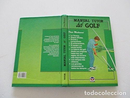 Libri di seconda mano: MANUAL TUTOR DEL GOLF [TAPA BLANDA] DENIS MACHENAUD -
