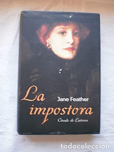 B&uuml;cher: LA IMPOSTORA [TAPA BLANDA] JANE FEATHER -