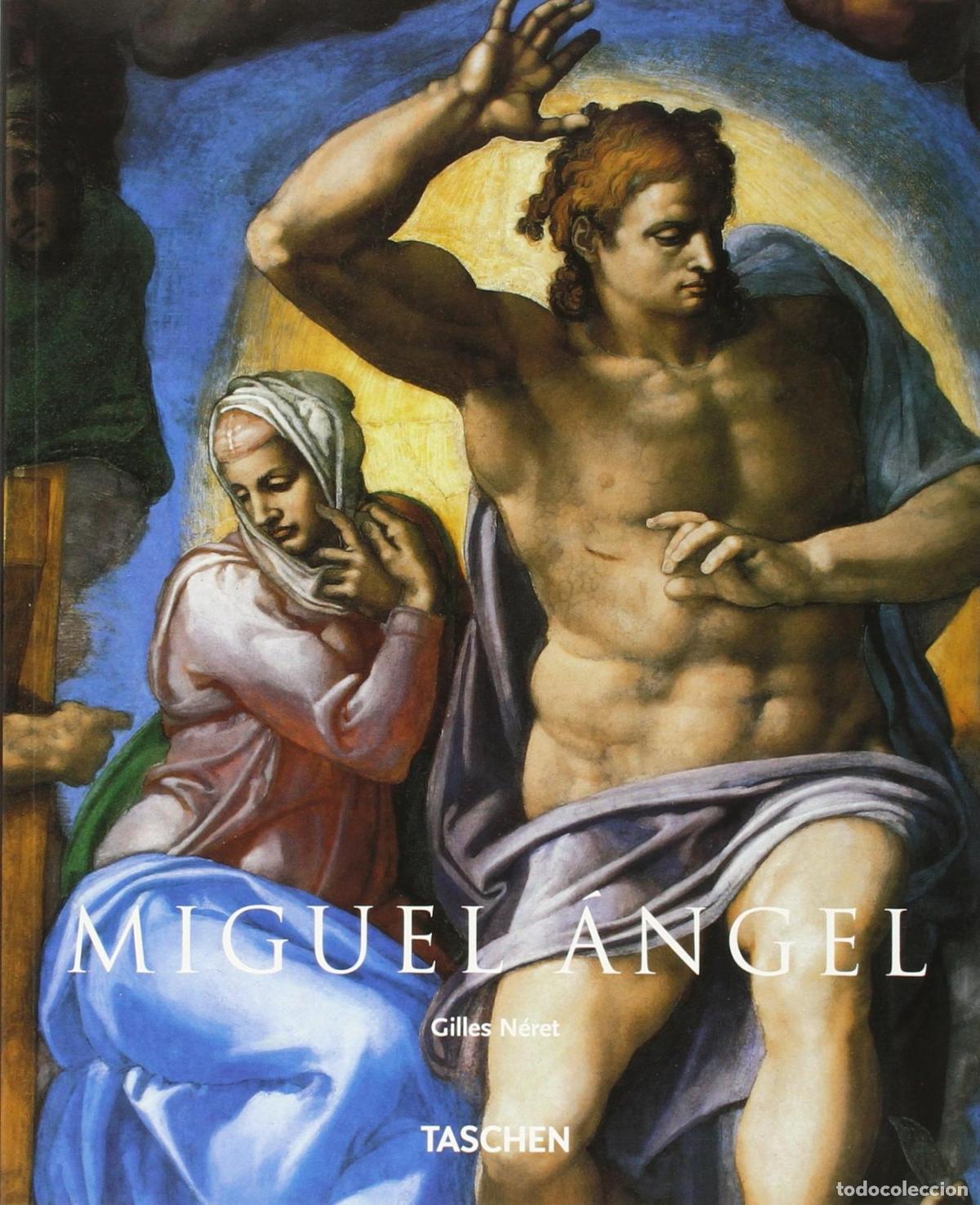 B&uuml;cher: MIGUEL &Aacute;NGEL (SERIE MENOR ARTE) N&Eacute;RET, GILLES -