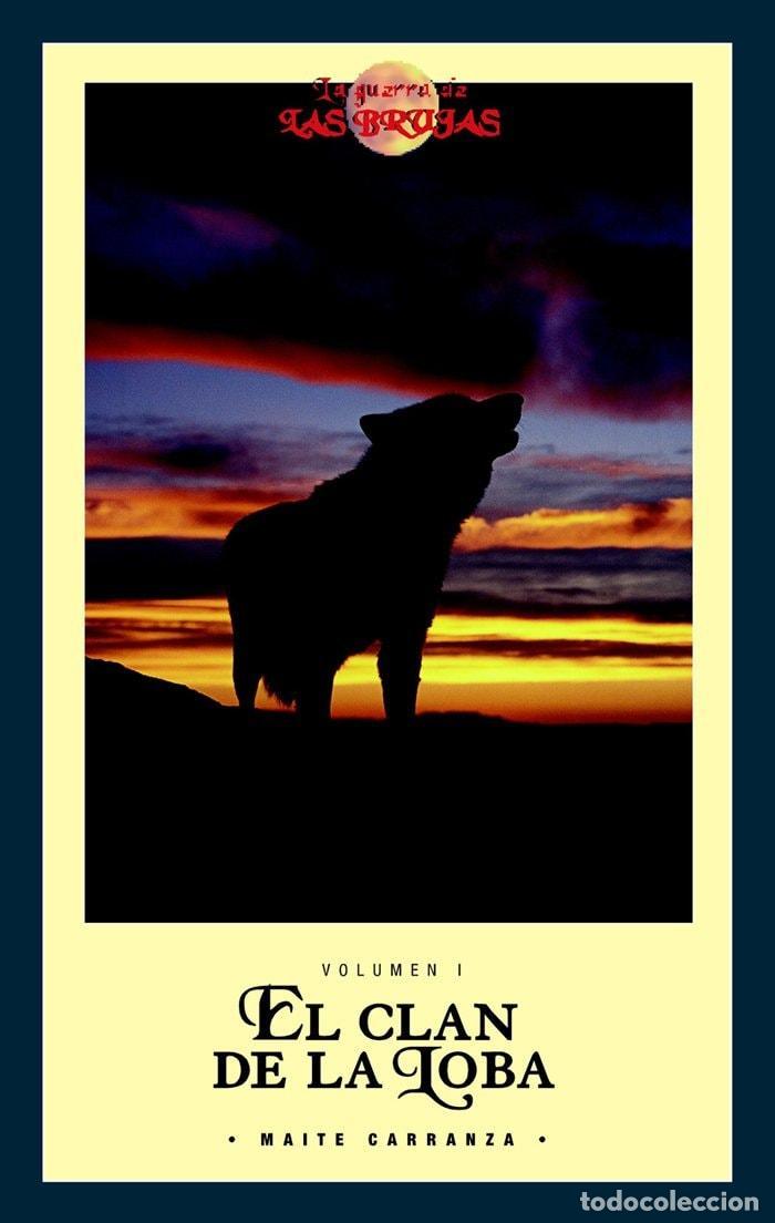 Libri di seconda mano: EL CLAN DE LA LOBA (VERSI&Oacute;N BOLSILLO) - Carranza Gil-dolz, Maite