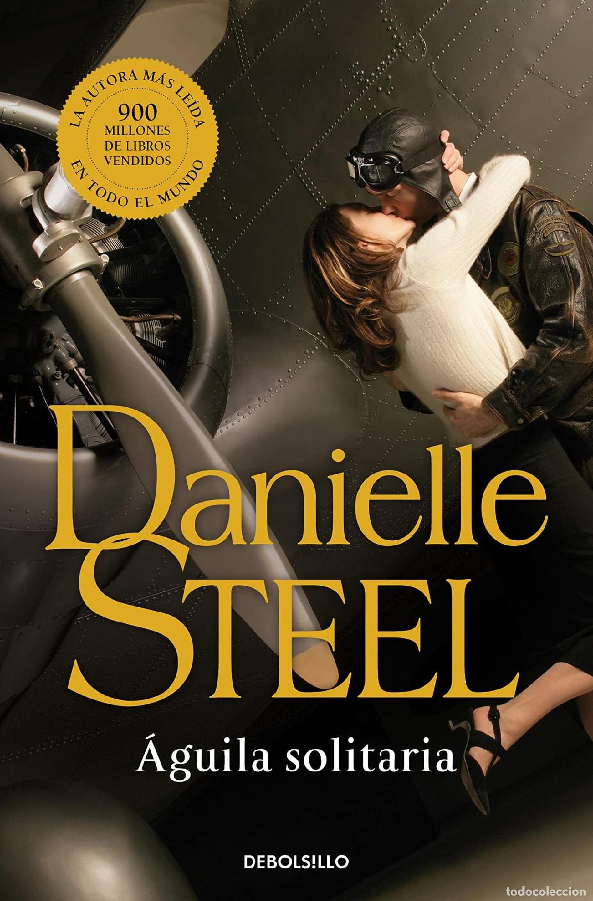 Libros: &Aacute;GUILA SOLITARIA - Steel, Danielle