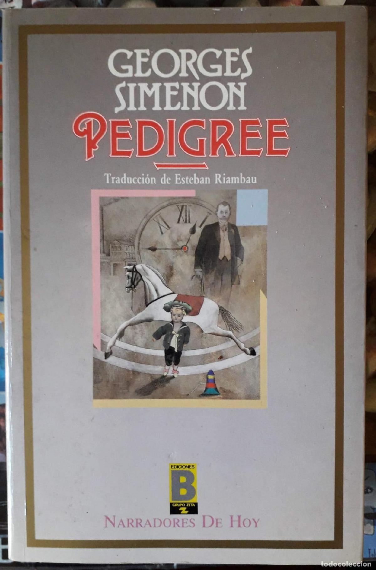 Libri di seconda mano: PEDIGREE [TAPA BLANDA] SIMENON, GEORGES -