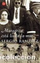 B&uuml;cher: MARGARITA, ESTA LINDA LA MAR PDL SERGIO RAMIREZ RAM&Iacute;REZ, SERGIO -