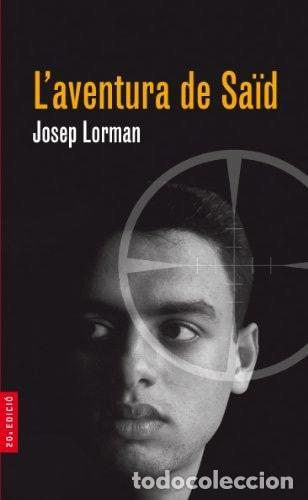 Libri di seconda mano: L'AVENTURA DE SA&Iuml;D - Lorman, Josep
