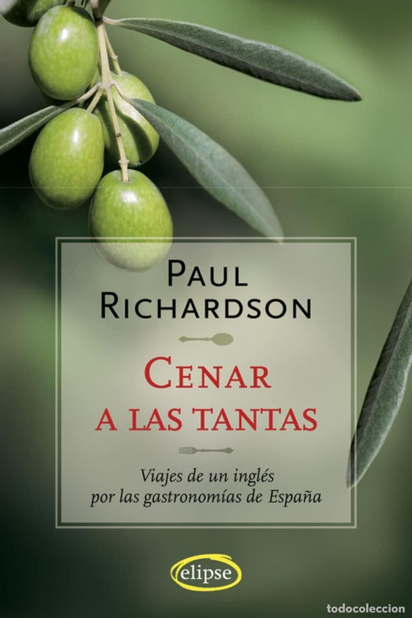 Libri di seconda mano: CENAR A LAS TANTAS - Richardson, Paul