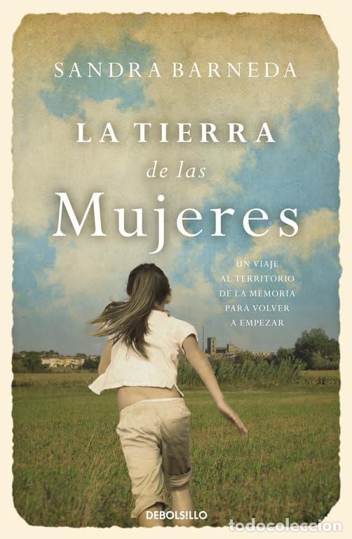 Livres: LA TIERRA DE LAS MUJERES - Barneda, Sandra