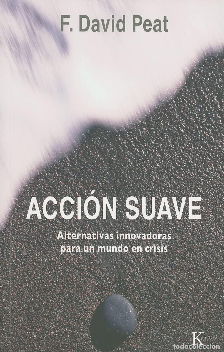 Libri di seconda mano: ACCI&Oacute;N SUAVE - Peat, F. David