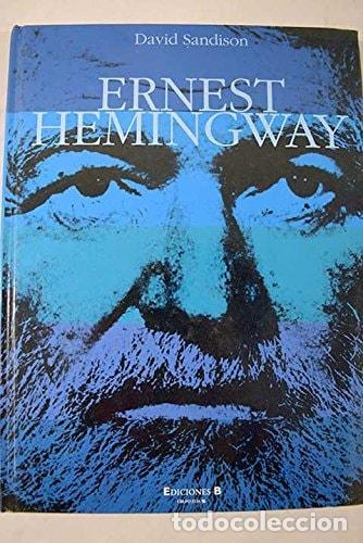 Libros: ERNEST HEMINGWAY SANDISON, DAVID -