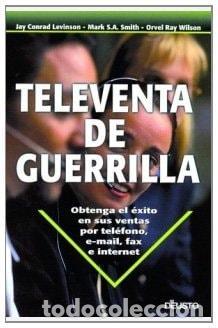 Libros: TELEVENTA DE GUERRILLA - Smith, Mark S. A. - Foto 1