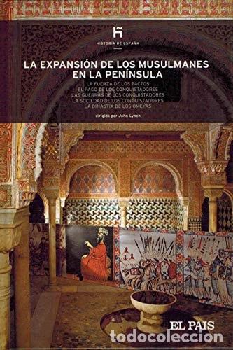 books: EXPANSION DE LOS MUSULMANES EN LA PENINSULA, LA [TAPA BLANDA] EDUARDO MANZANO -