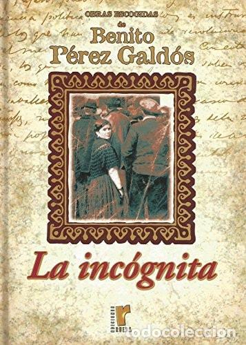 books: LA INC&Oacute;GNITA - P&eacute;rez Gald&oacute;s, Benito