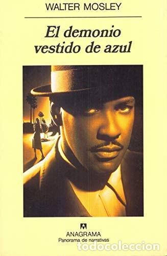 books: EL DEMONIO VESTIDO DE AZUL - Mosley, Walter