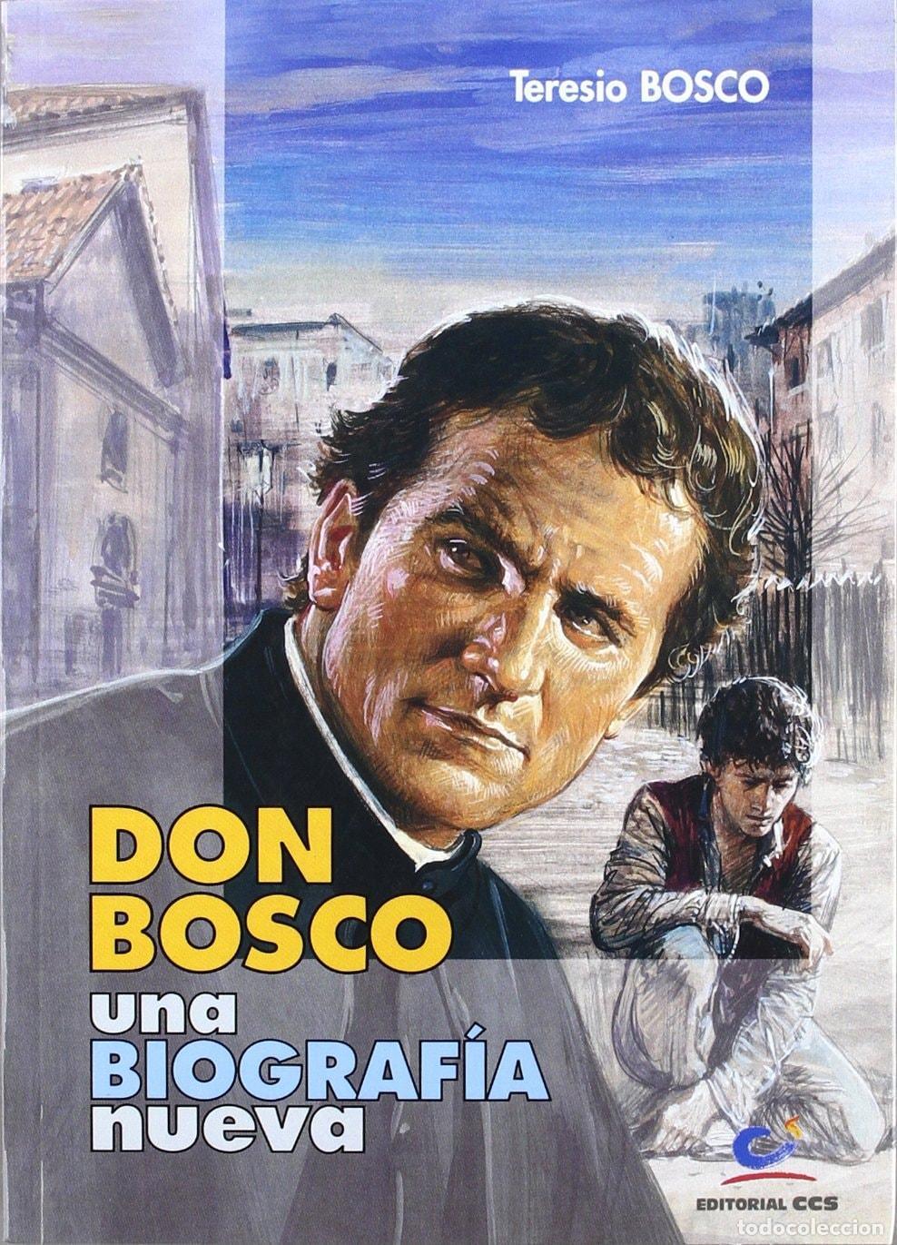 Libros: DON BOSCO, UNA BIOGRAF&Iacute;A NUEVA - Bosco, Teresio