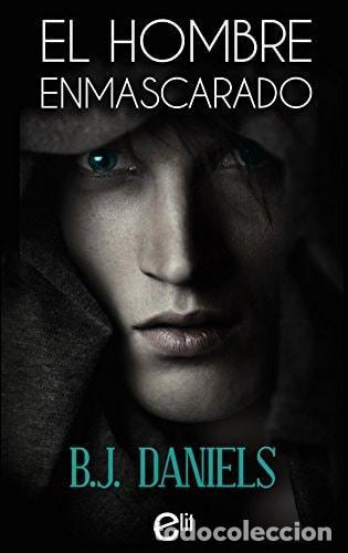 B&uuml;cher: EL HOMBRE ENMASCARADO DANIELS,B.J. -