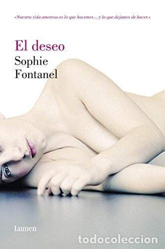 Livros em segunda m&atilde;o: EL DESEO - Fontanel, Sophie