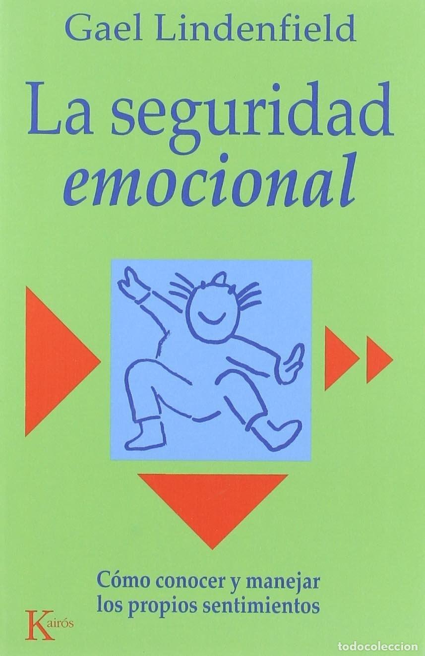 Livres: LA SEGURIDAD EMOCIONAL - Lindenfield, Gael