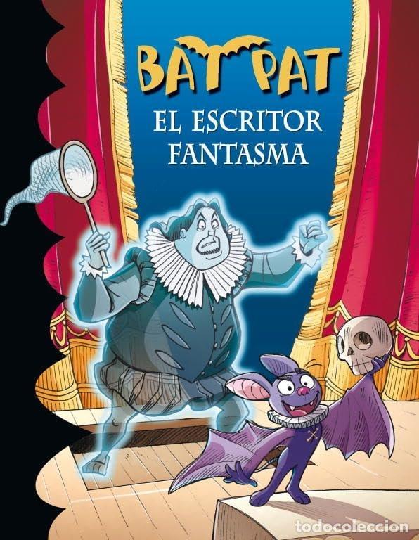books: EL ESCRITOR FANTASMA (SERIE BAT PAT 17) - Pavanello, Roberto