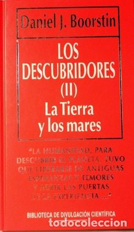 books: LOS DESCUBRIDORES II [TAPA BLANDA] BOORSTIN, DANIEL J. -
