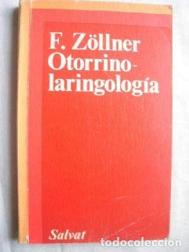 B&uuml;cher: OTORRINOLARINGOLOGIA [TAPA BLANDA] FRITZ ZOLLNER -